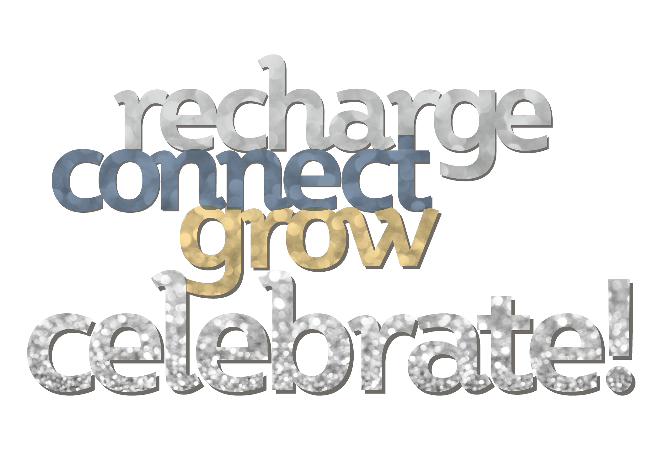 Recharge.Connect.Grow.Celebrate24